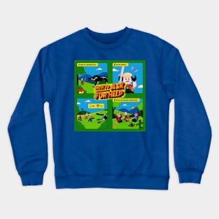 Lego Fortnite HOW TO ASK FOR HELP! Crewneck Sweatshirt